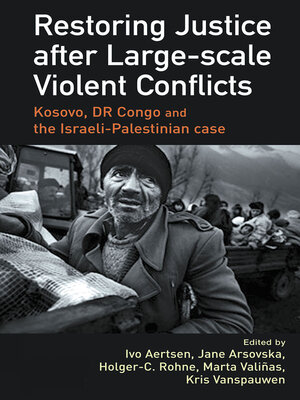 cover image of Restoring Justice after Large-scale Violent Conflicts
